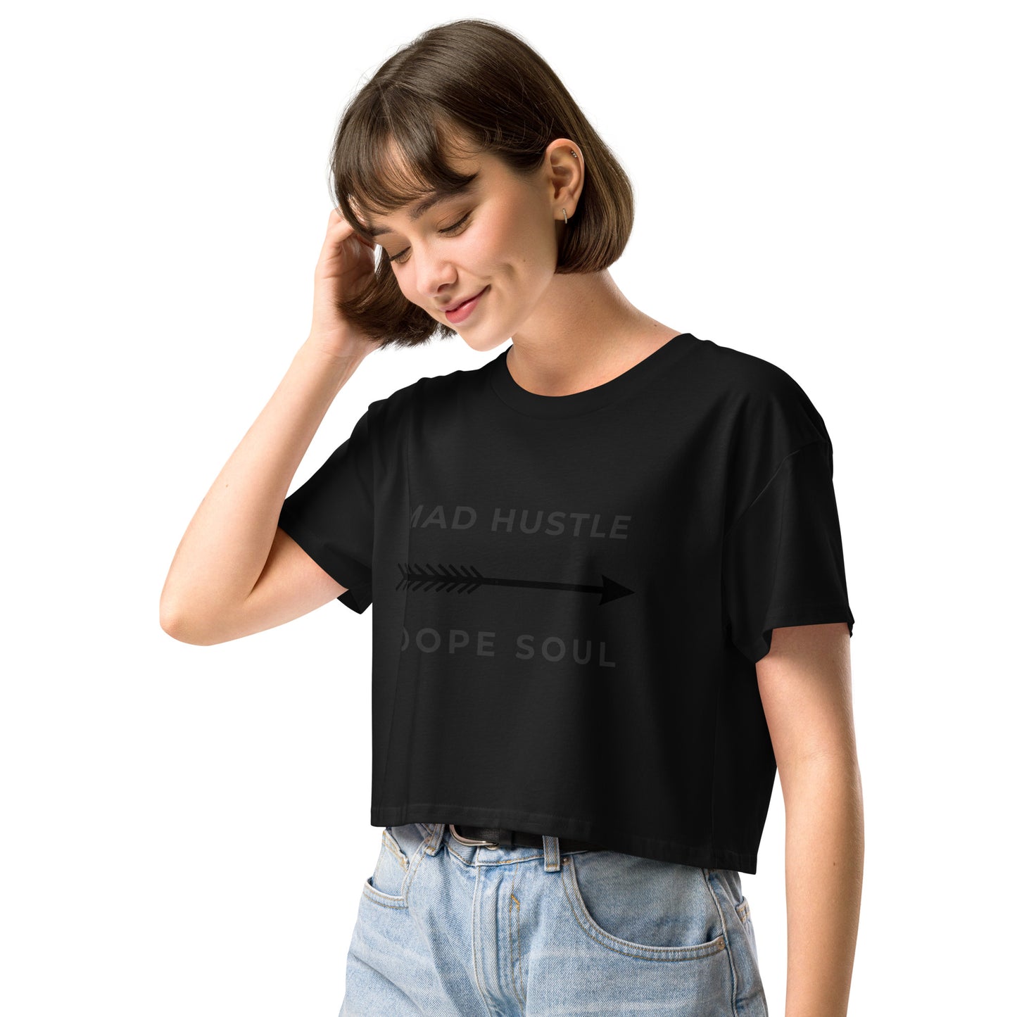 MAD Hustle DOPE Soul - Women’s Graphic crop top